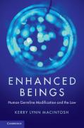 Cover of Enhanced Beings: Human Germline Modification and the Law