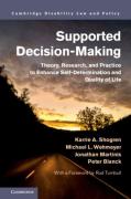 Cover of Supported Decision-Making: Theory, Research, and Practice to Enhance Self-Determination and Quality of Life