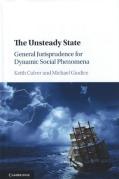 Cover of The Unsteady State: General Jurisprudence for Dynamic Social Phenomena