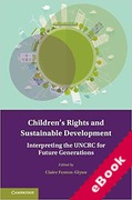 Cover of Children's Rights and Sustainable Development: Interpreting the UNCRC for Future Generations (eBook)