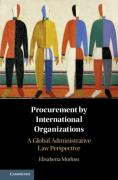 Cover of Procurement by International Organizations: A Global Administrative Law Perspective