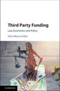 Cover of Third Party Funding: Law, Economics and Policy