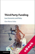 Cover of Third Party Funding: Law, Economics and Policy (eBook)