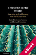 Cover of Behind-the-Border Policies: Assessing and Addressing Non-Tariff Measures (eBook)