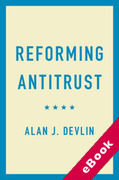 Cover of Reforming Antitrust (eBook)