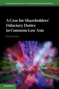 Cover of A Case for Shareholders' Fiduciary Duties in Common Law Asia