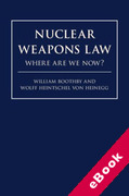 Cover of Nuclear Weapons Law: Where Are We Now? (eBook)