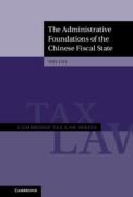 Cover of The Administrative Foundations of the Chinese Fiscal State