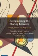 Cover of Reengineering the Sharing Economy: Design, Policy, and Regulation