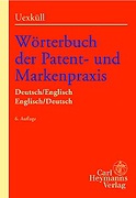 Cover of W&#246;rterbuch der Patent- und Markenpraxis / Dictionary of Patent and Trade Mark Practice