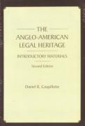 Cover of The Anglo-american Legal Heritage: Introductory Materials