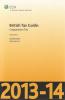 Cover of CCH British Tax Guide: Corporation Tax 2013-14