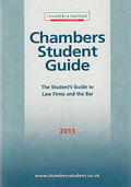 Cover of Chambers Student Guide: The Student's Guide to Law Firms and the Bar 2013