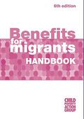 Cover of CPAG: Benefits for Migrants Handbook