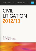 Cover of CLP Legal Practice Guides: Civil Litigation 2012/13