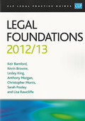 Cover of CLP Legal Practice Guides: Legal Foundations 2012/13