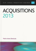 Cover of CLP Legal Practice Guides: Acquisitions 2013