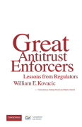 Cover of Great Antitrust Enforcers: Lessons from Regulators