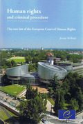 Cover of Human Rights and Criminal Procedure: The Case Law of the European Court of Human Rights
