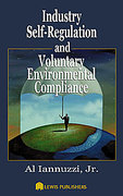 Cover of Industry Self-Regulation and Voluntary Environmental Compliance