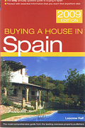 Cover of Buying a House in Spain 2009