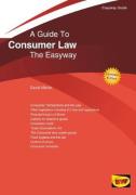 Cover of A Guide To Consumer Law - The Easyway: 2020 edition