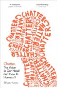 Cover of Chatter: The Voice in Our Head and How to Harness It