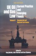 Cover of UK Oil and Gas Law: Current Practice and Emerging Trends - Volume II: Commercial and Contract Law Issues