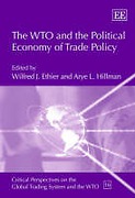 Cover of The WTO and the Political Economy of Trade Policy