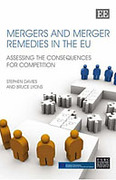 Cover of Mergers and Merger Remedies in the EU: Assessing the Consequences for Competition