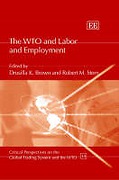 Cover of The WTO and Labor and Employment