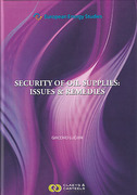 Cover of Security of Oil Supplies: Issues &#38; Remedies