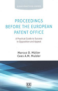 Cover of Proceedings Before The European Patent Office: A Practical Guide to Success in Opposition and Appeal