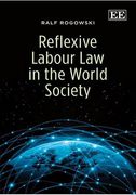 Cover of Reflexive Labour Law in the World Society
