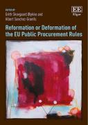 Cover of Reformation or Deformation of the EU Public Procurement Rules