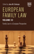 Cover of European Family Law Volume III:  Family Law in a European Perspective