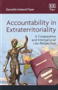 Cover of Accountability in Extraterritoriality: A Comparative and International Law Perspective