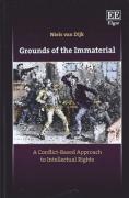 Cover of Grounds of the Immaterial: A Conflict-Based Approach to Intellectual Rights