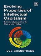 Cover of Evolving Properties of Intellectual Capitalism: Patents and Innovations for Growth and Welfare