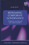 Cover of Reframing Corporate Governance: Company Law Beyond Law and Economics