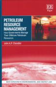 Cover of Petroleum Resource Management: How Governments Manage Their Offshore Petroleum Resources