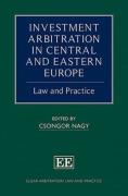 Cover of Investment Arbitration in Central and Eastern Europe: Law and Practice