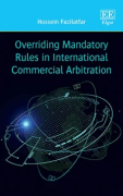 Cover of Overriding Mandatory Rules in International Commercial Arbitration