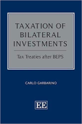 Cover of Taxation of Bilateral Investments: Tax Treaties After BEPS