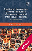 Cover of Traditional Knowledge, Genetic Resources, Customary Law and Intellectual Property: A Global Primer (eBook)