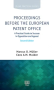 Cover of Proceedings Before the European Patent Office: A Practical Guide to Success in Opposition and Appeal