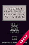 Cover of Insolvency Practitioners: Appointment, Duties, Powers and Liability (eBook)