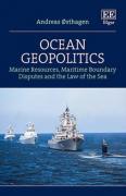 Cover of Ocean Geopolitics: Marine Resources, Maritime Boundary Disputes and the Law of the Sea