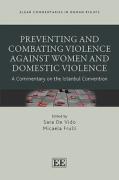 Cover of Preventing and Combating Violence Against Women and Domestic Violence: A Commentary on the Istanbul Convention