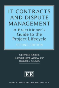 Cover of IT Contracts and Dispute Management: A Practitioner's Guide to the Project Lifecycle